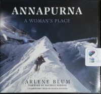 Annapurna - A Woman's Place written by Arlene Blum performed by Eileen Stevens on CD (Unabridged)